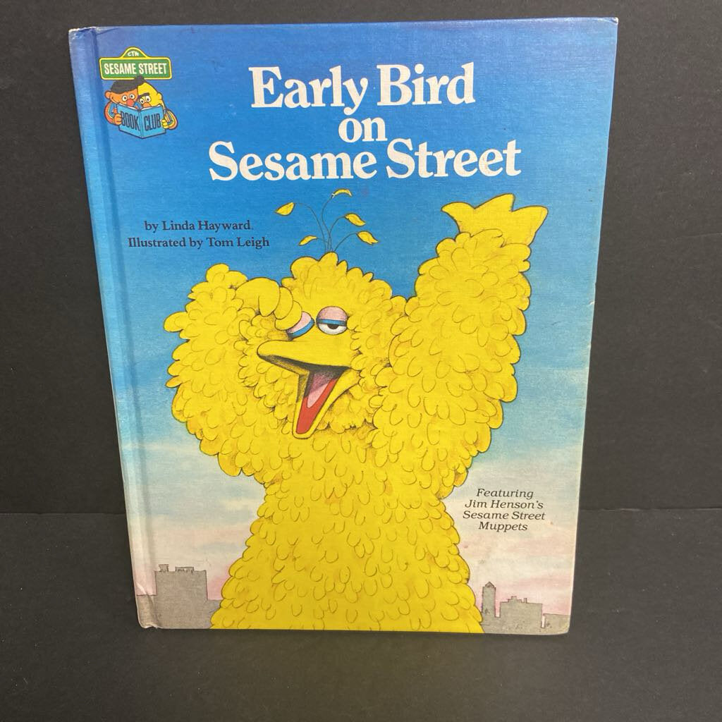 Early Bird on Sesame Street (Sesame Street Book Club) (Jim Henson's Sesame Street Muppets) (Vintage Collectible 1980) (Linda Hayward) -character hardcover