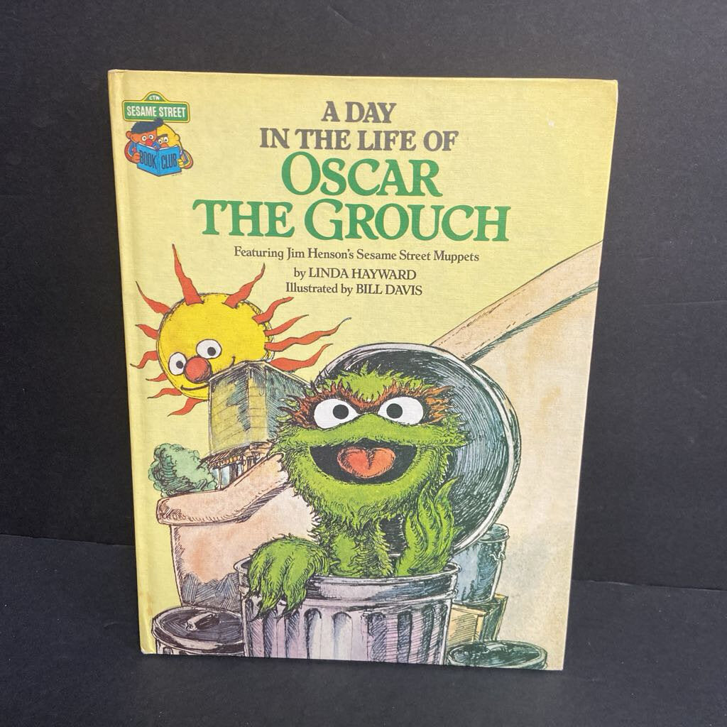 A Day in the Life of Oscar the Grouch (Sesame Street Book Club) (Jim Henson's Sesame Street Muppets) (Vintage Collectible 1981) (Linda Hayward) -character hardcover