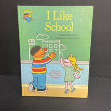 Load image into Gallery viewer, I Like School (Sesame Street Book Club) (Jim Henson&#39;s Sesame Street Muppets) (Vintage Collectible 1980) (Michaela Muntean) (Elementary School) -character hardcover
