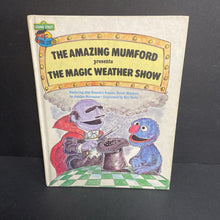 Load image into Gallery viewer, The Amazing Mumford Presents the Magic Weather Show (Sesame Street Book Club) (Jim Henson's Sesame Street Muppets) (Vintage Collectible 1992) (Jocelyn Stevenson) (Weather) -educational character hardcover
