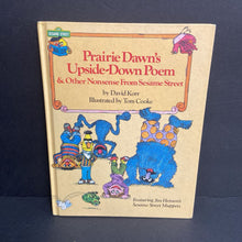 Load image into Gallery viewer, Prairie Dawn's Upside-Down Poem and Other Nonsense from Sesame Street (Sesame Street Book Club) (Jim Henson's Sesame Street Muppets) (Vintage Collectible 1981) (David Korr) -poetry character hardcover
