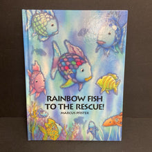 Load image into Gallery viewer, Rainbow Fish To The Rescue! (Marcus Pfister) -hardcover
