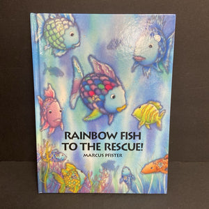 Rainbow Fish To The Rescue! (Marcus Pfister) -hardcover