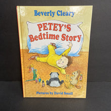 Load image into Gallery viewer, Petey&#39;s Bedtime Story (Beverly Cleary) -hardcover

