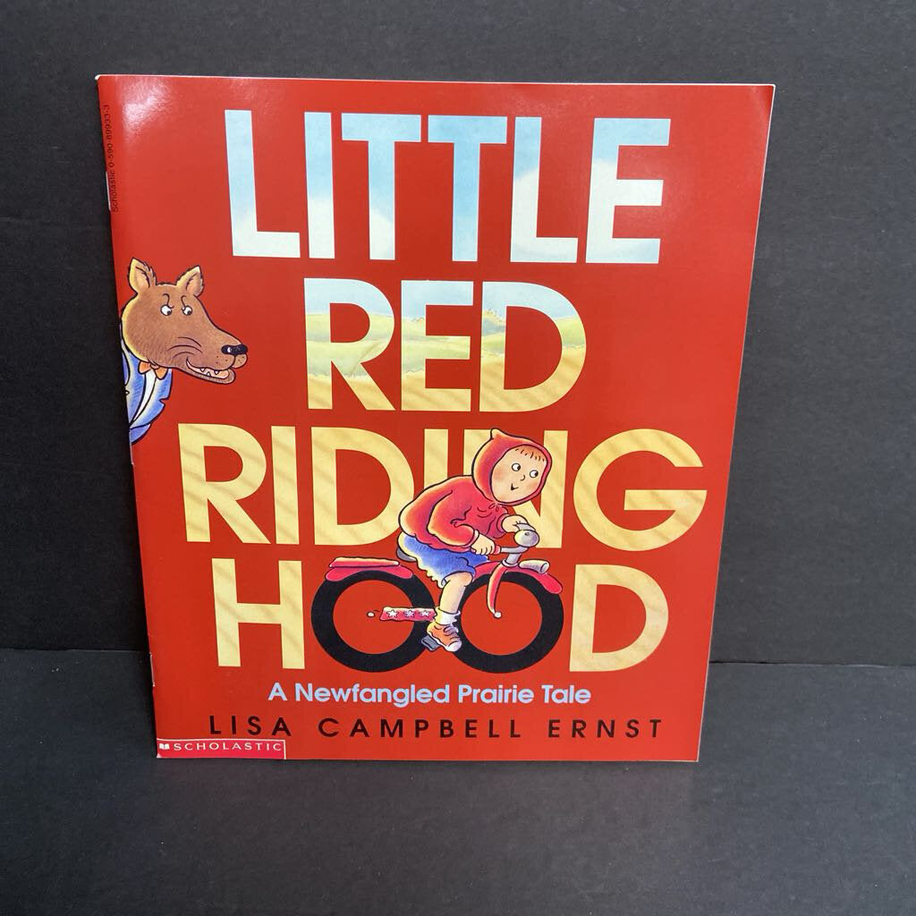 Little Red Riding Hood: A Newfangled Prairie Tale (Lisa Campbell Ernst) (Fairy Tale) -paperback