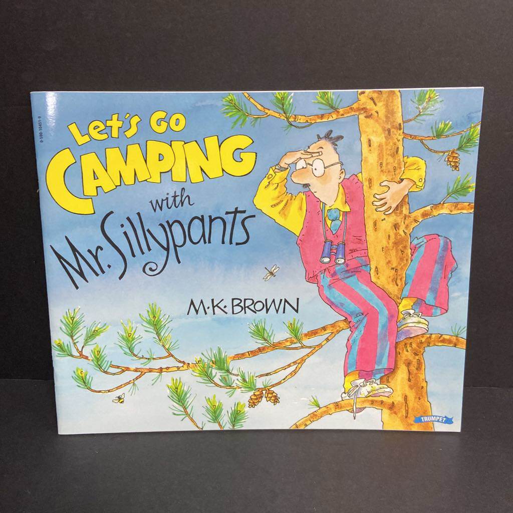 Let's Go Camping with Mr. Sillypants (M.K. Brown) -paperback