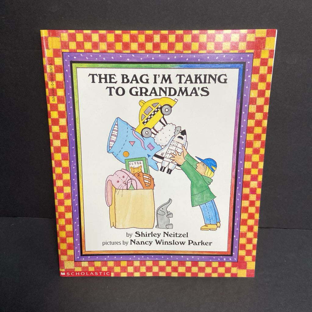 The Bag I'm Taking to Grandma's (Shirley Neitzel) -paperback