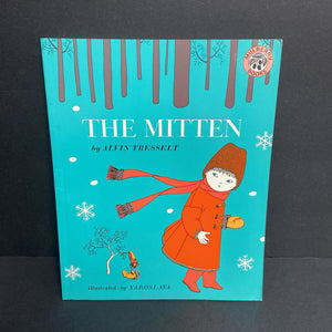 The Mitten (Alvin Tresselt) (Season: Winter) (A Ukrainian Fairy Tale) -paperback