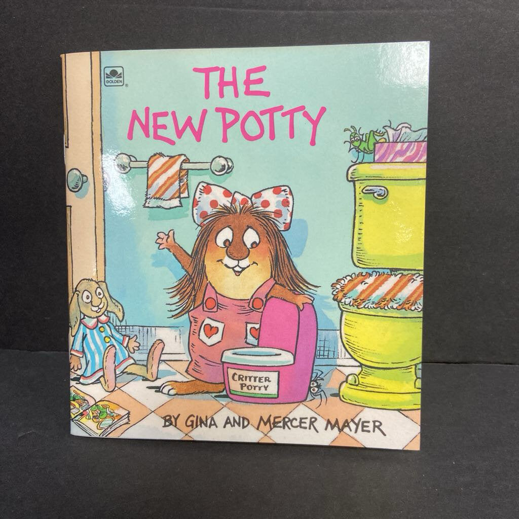 The New Potty (Gina & Mercer Mayer) (Golden Little Look Look Book) (Little Critter) -character paperback