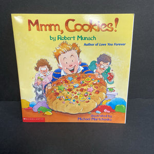 Mmm, Cookies! (Robert Munsch) -paperback