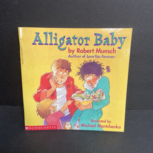 Alligator Baby (Robert Munsch) -paperback