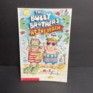 The Bully Brothers at the Beach (Mike Thaler) (Scholastic) -reader paperback