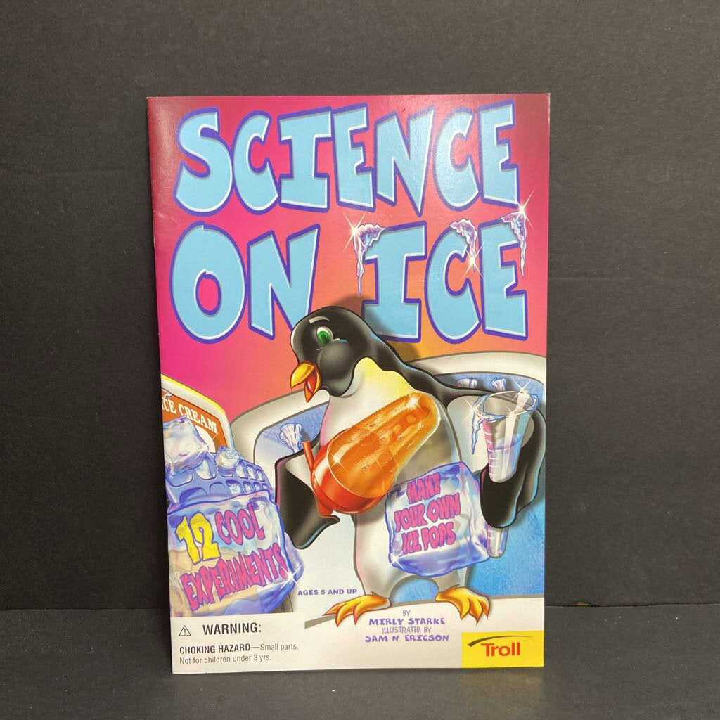 Science on Ice (Mirly Starke) (General Science) -educational paperback