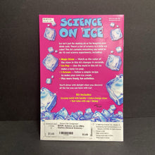 Load image into Gallery viewer, Science on Ice (Mirly Starke) (General Science) -educational paperback
