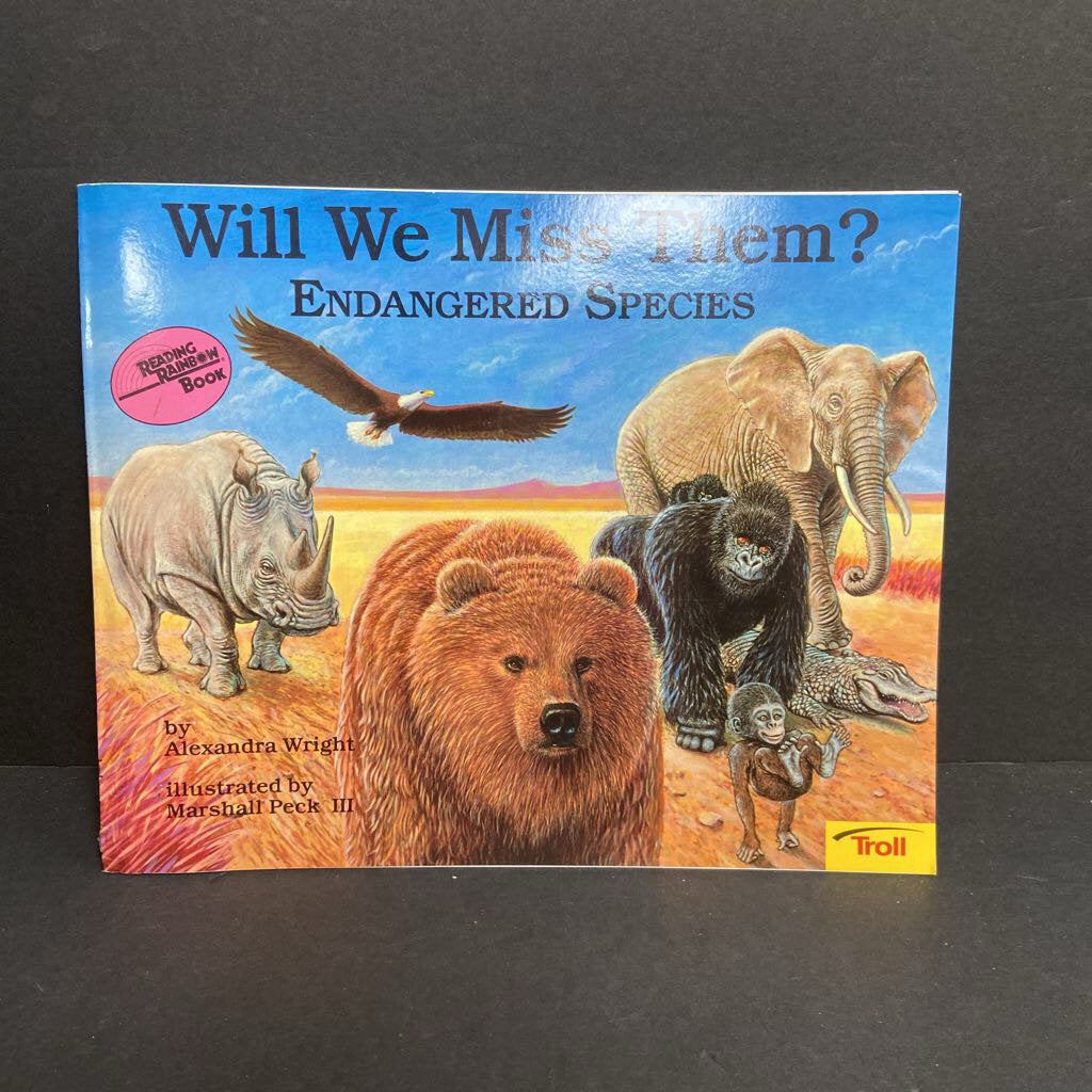 Will We Miss Them? Endangered Species (Alexandra Wright) (Mammals/Birds/Sea Animals) -educational paperback