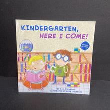 Load image into Gallery viewer, Kindergarten, Here I Come! (David Steinberg) (Elementary School) (Sticker Edition) -poetry paperback
