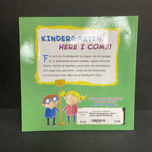 Load image into Gallery viewer, Kindergarten, Here I Come! (David Steinberg) (Elementary School) (Sticker Edition) -poetry paperback
