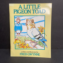 Load image into Gallery viewer, A Little Pigeon Toad (Fred Gwynne) -paperback
