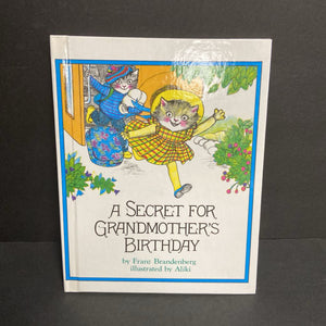 A Secret for Grandmother's Birthday (Franz Brandenberg) -hardcover