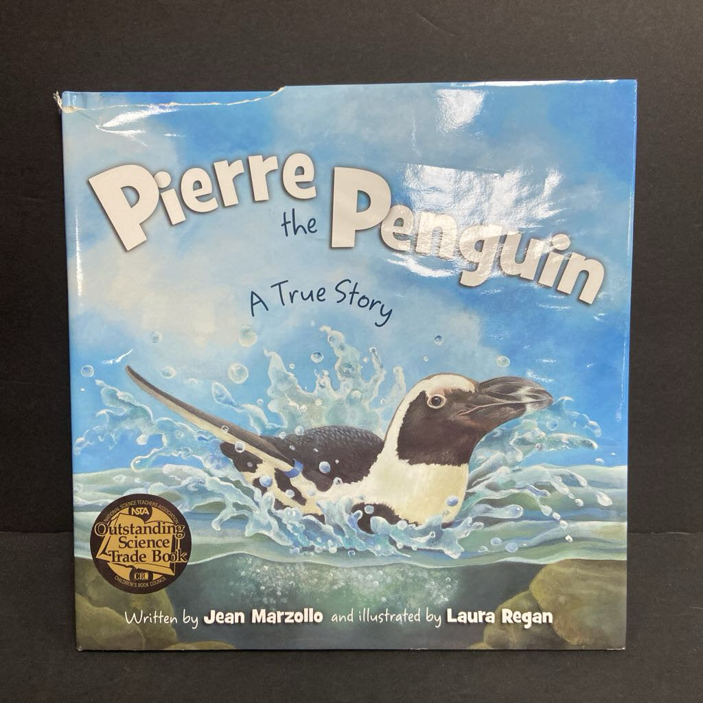 Pierre the Penguin: A True Story (Jean Marzollo) (Birds/Sea Animals) -educational hardcover