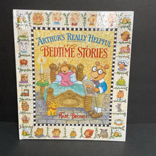 Load image into Gallery viewer, Arthur&#39;s Really Helpful Bedtime Stories (Marc Brown) -character hardcover
