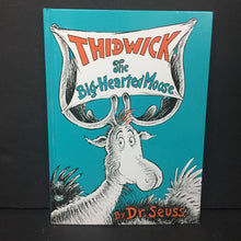 Load image into Gallery viewer, Thidwick the Big-hearted Moose -dr. seuss hardcover
