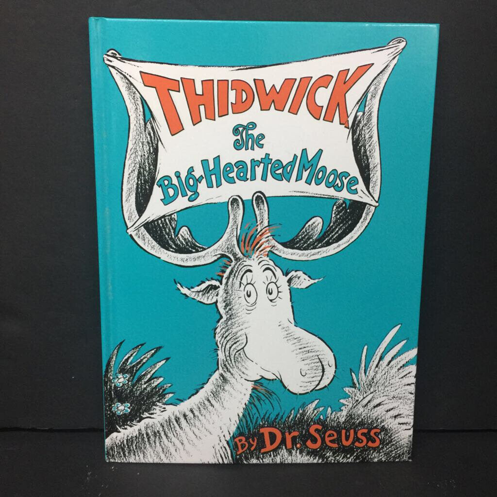 Thidwick the Big-hearted Moose -dr. seuss hardcover