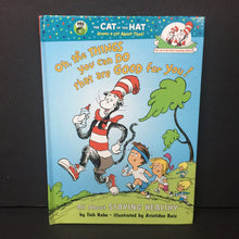 Load image into Gallery viewer, Oh, The Things You Can Do That Are Good for You!: All About Staying Healthy (Tish Rabe) (Anatomy/General Science) -educational dr. seuss hardcover
