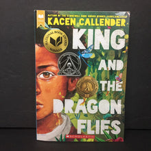 Load image into Gallery viewer, King and the Dragonflies (Kacen Callender) -chapter paperback
