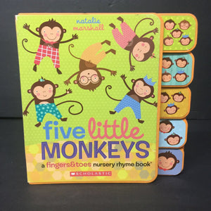 Five Little Monkeys: A Fingers & Toes Nursery Rhyme Book (Natalie Marshall) -board