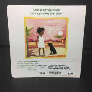 I Just Want to Say Good Night (Rachel Isadora) -board