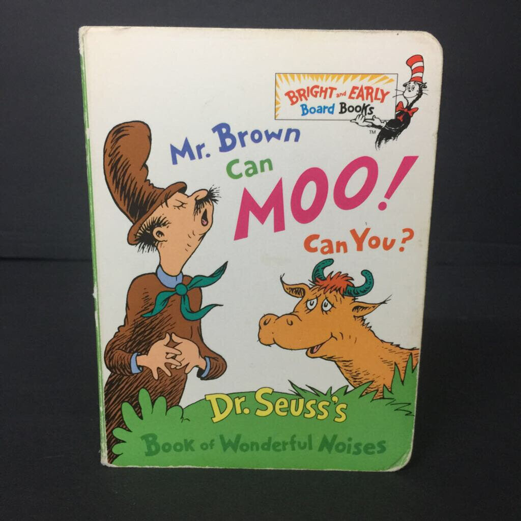 Mr. Brown Can Moo! Can You?: Dr. Seuss's Book of Wonderful Noises -dr. seuss board