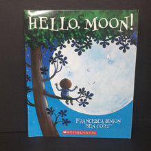 Load image into Gallery viewer, Hello, Moon! (Francesca Simon) -paperback
