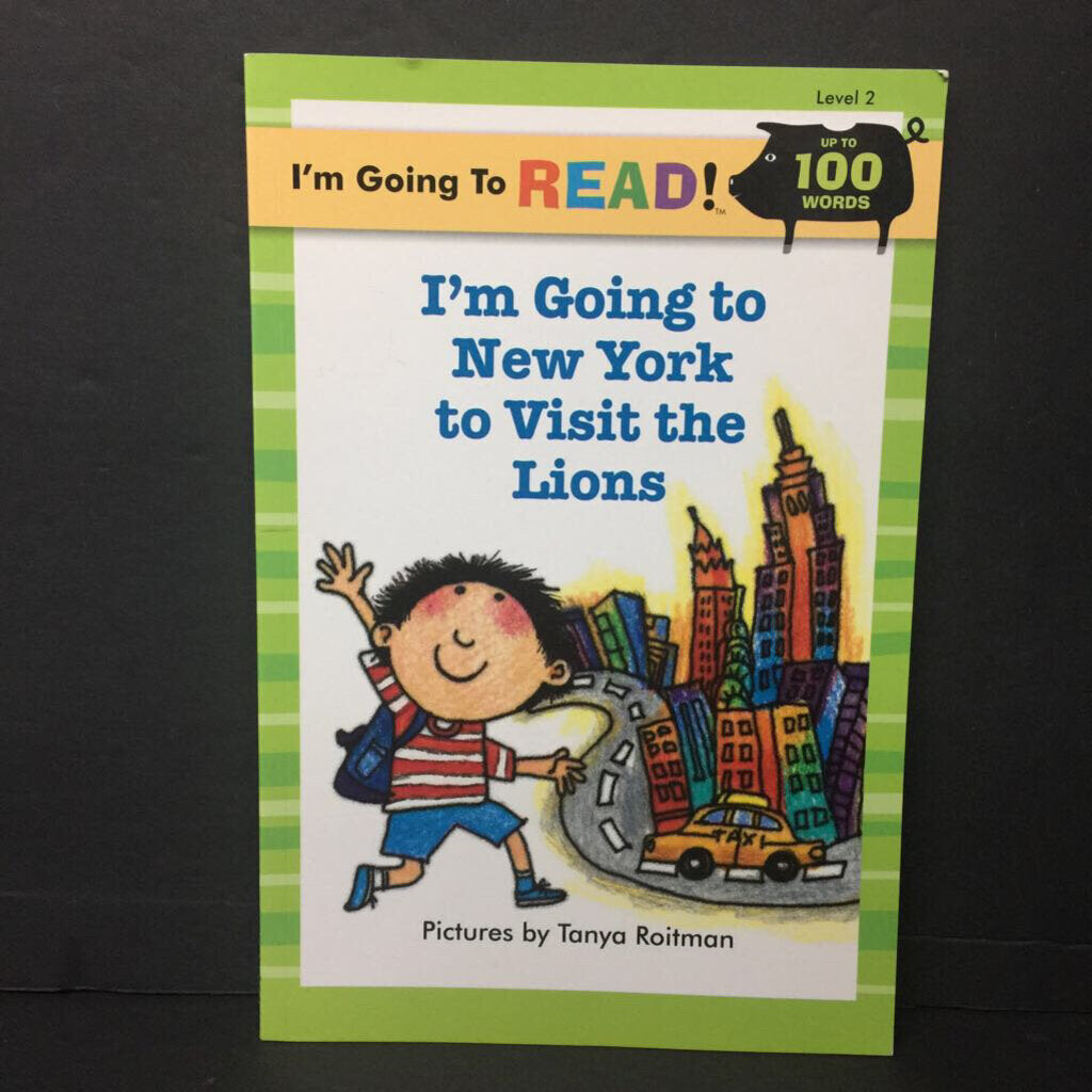 I'm Going to New York to Visit the Lions (I'm Going to Read! Level 2) -reader paperback