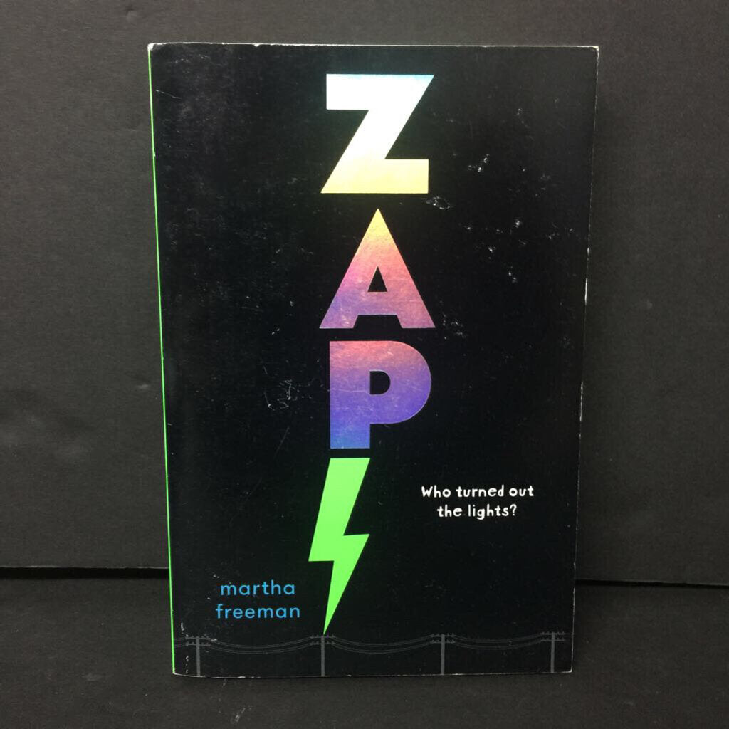 Zap! (Martha Freeman) -chapter paperback