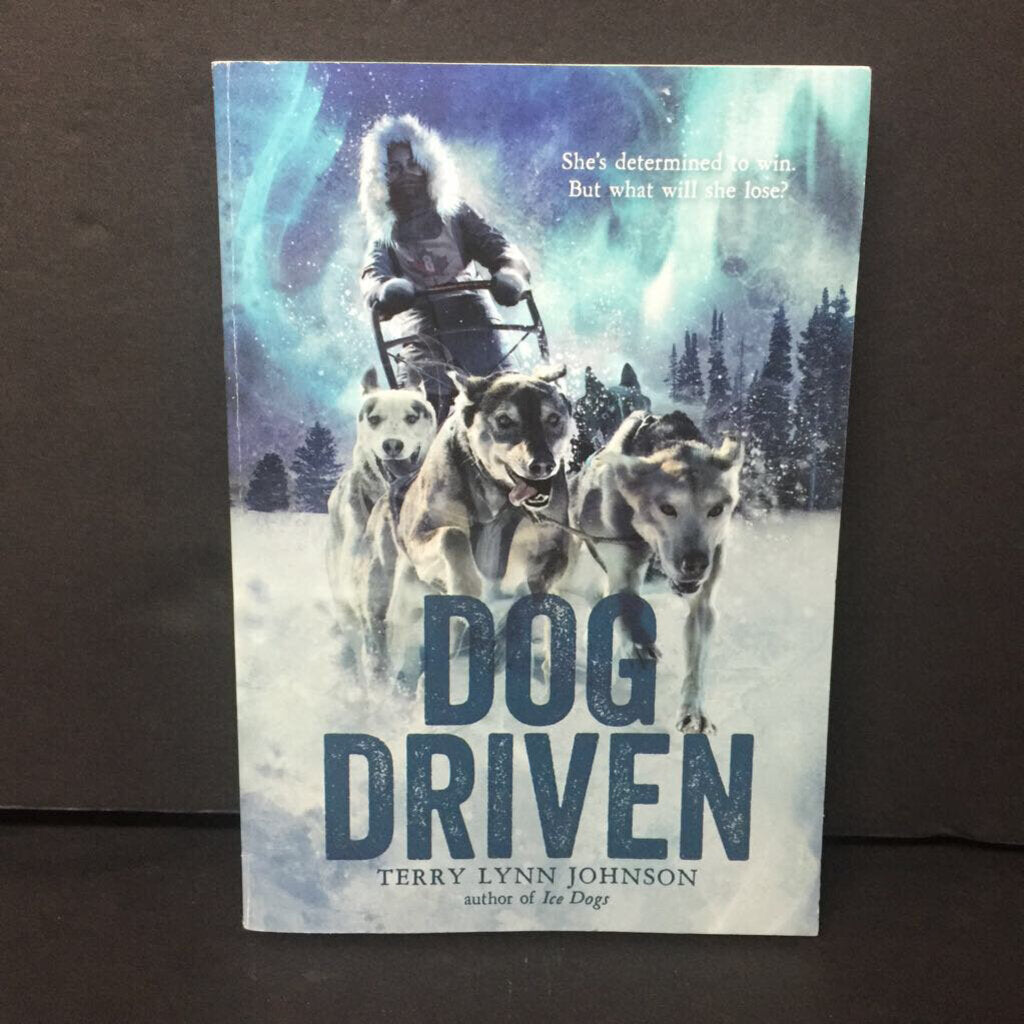 Dog Driven (Terry Lynn Johnson) -chapter paperback