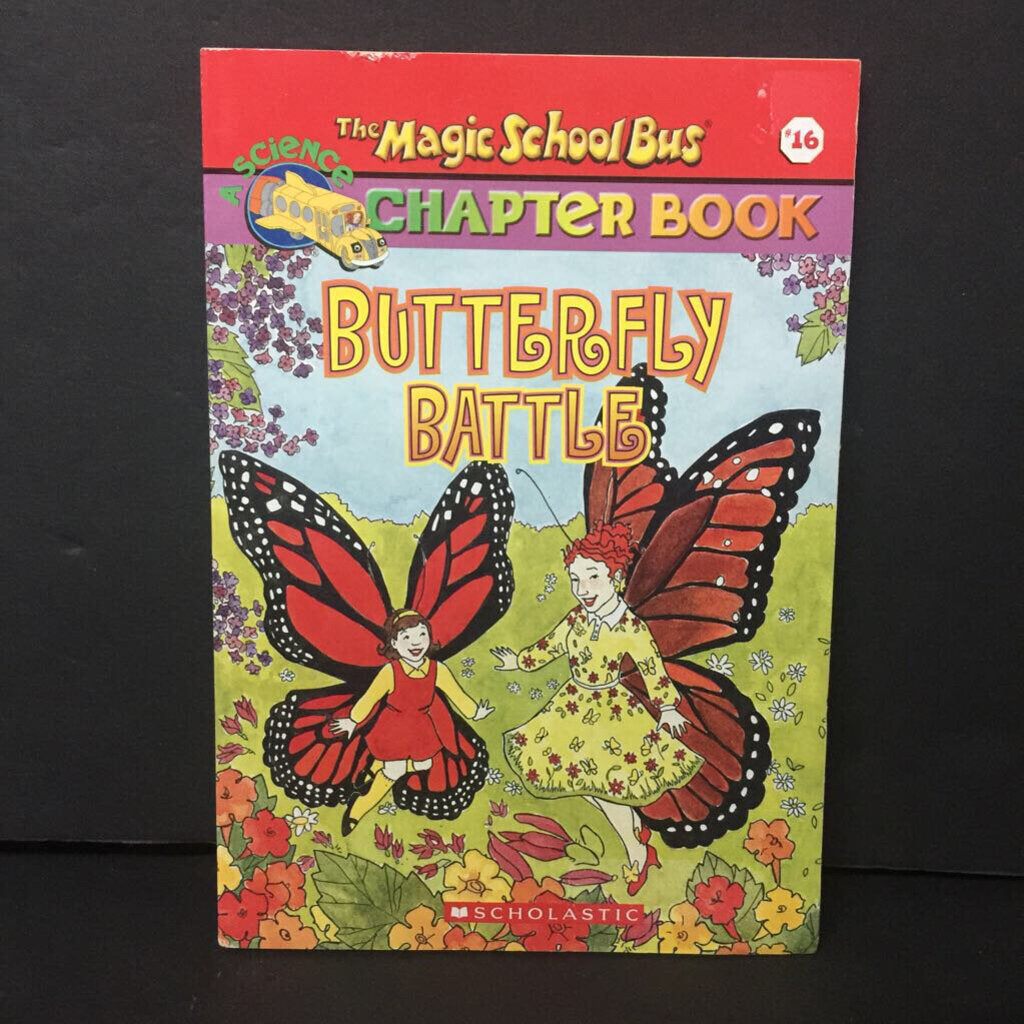 Butterfly Battle (The Magic School Bus) (Insects) (Nancy White) -character educational paperback