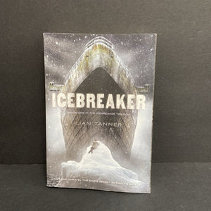 Icebreaker (The Icebreaker Trilogy) (Lian Tanner) -series paperback