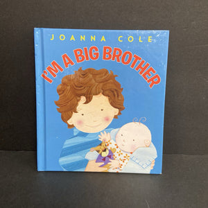 I'm a Big Brother (Joanna Cole) (Sibling/Family) -hardcover