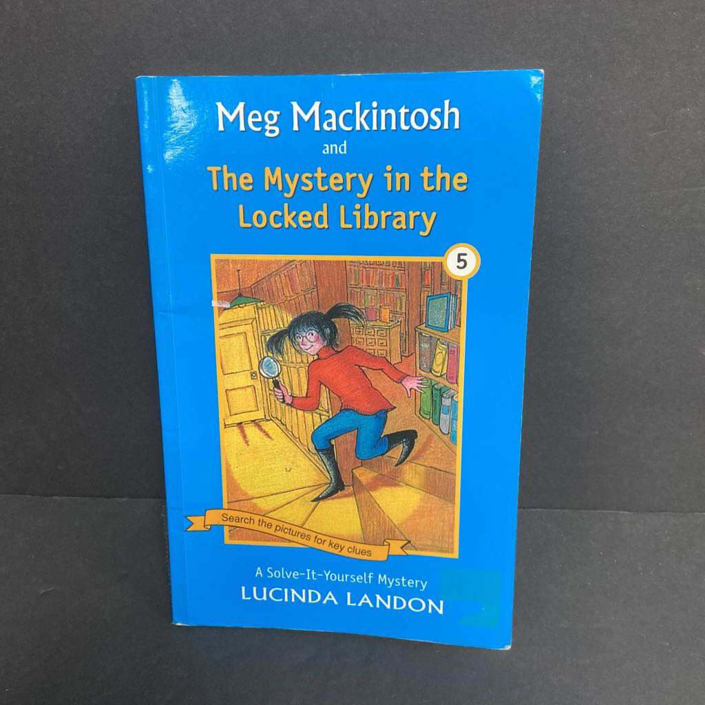 Meg Mackintosh and The Mystery in the Locked Library (A Solve-It-Yourself Mystery) (Lucinda Landon) -chapter paperback
