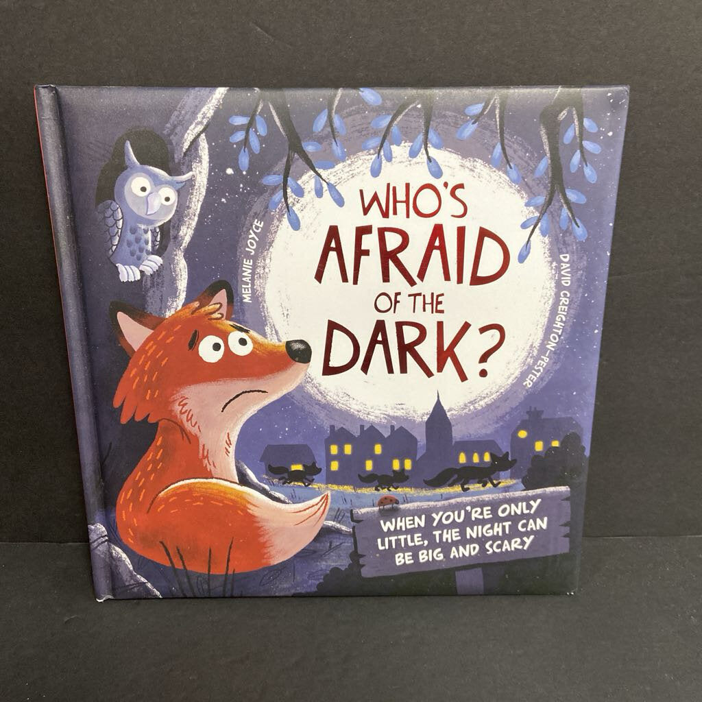 Who's Afraid of the Dark? (Melanie Joyce & David Creighton-Pester) (Soft-Cover) -hardcover
