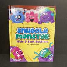Load image into Gallery viewer, Snuggle Monster: Hide &amp; Seek Bedtime (Greg Hughes) -hardcover
