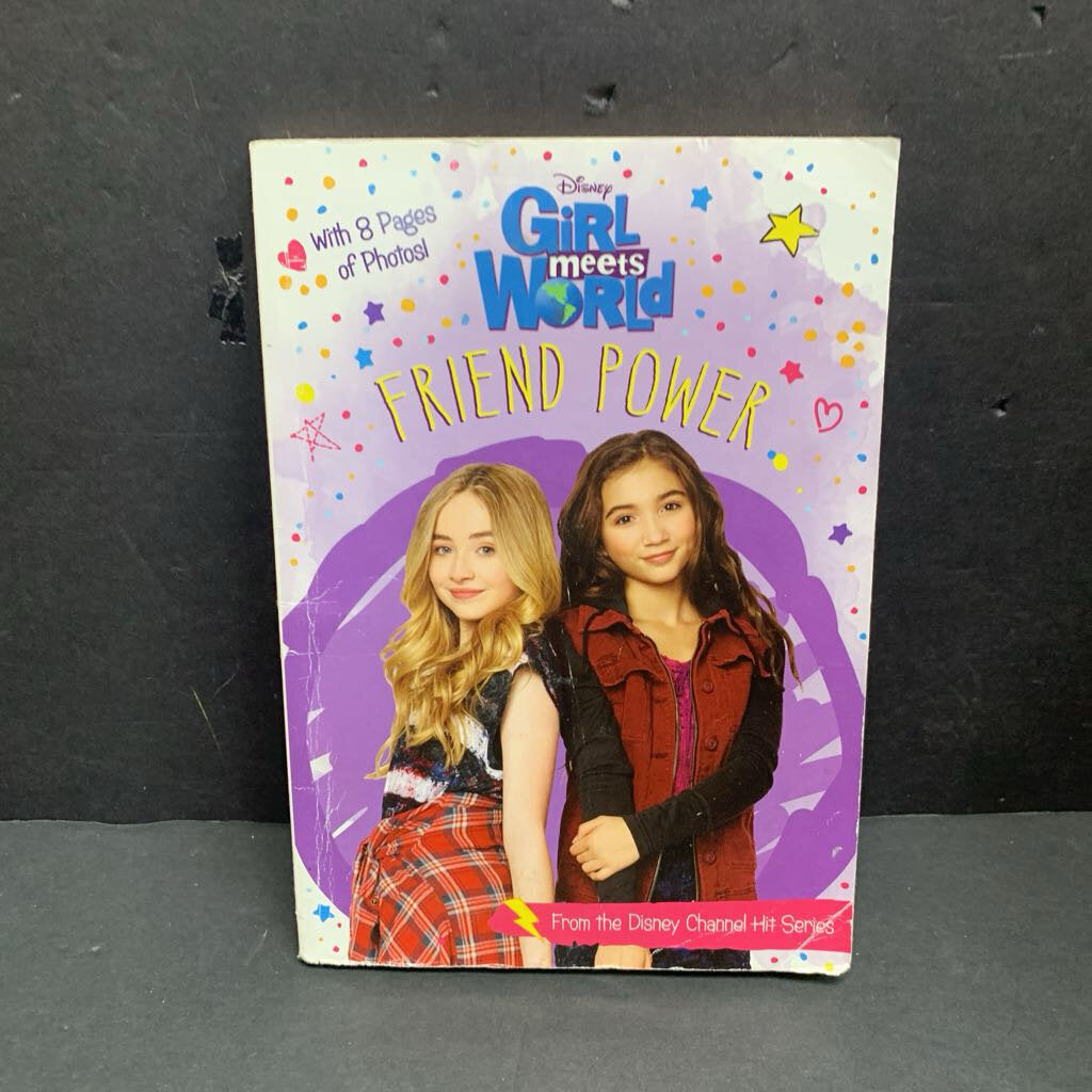 Friend Power (Girl Meets World) (Disney) -novelization series paperback