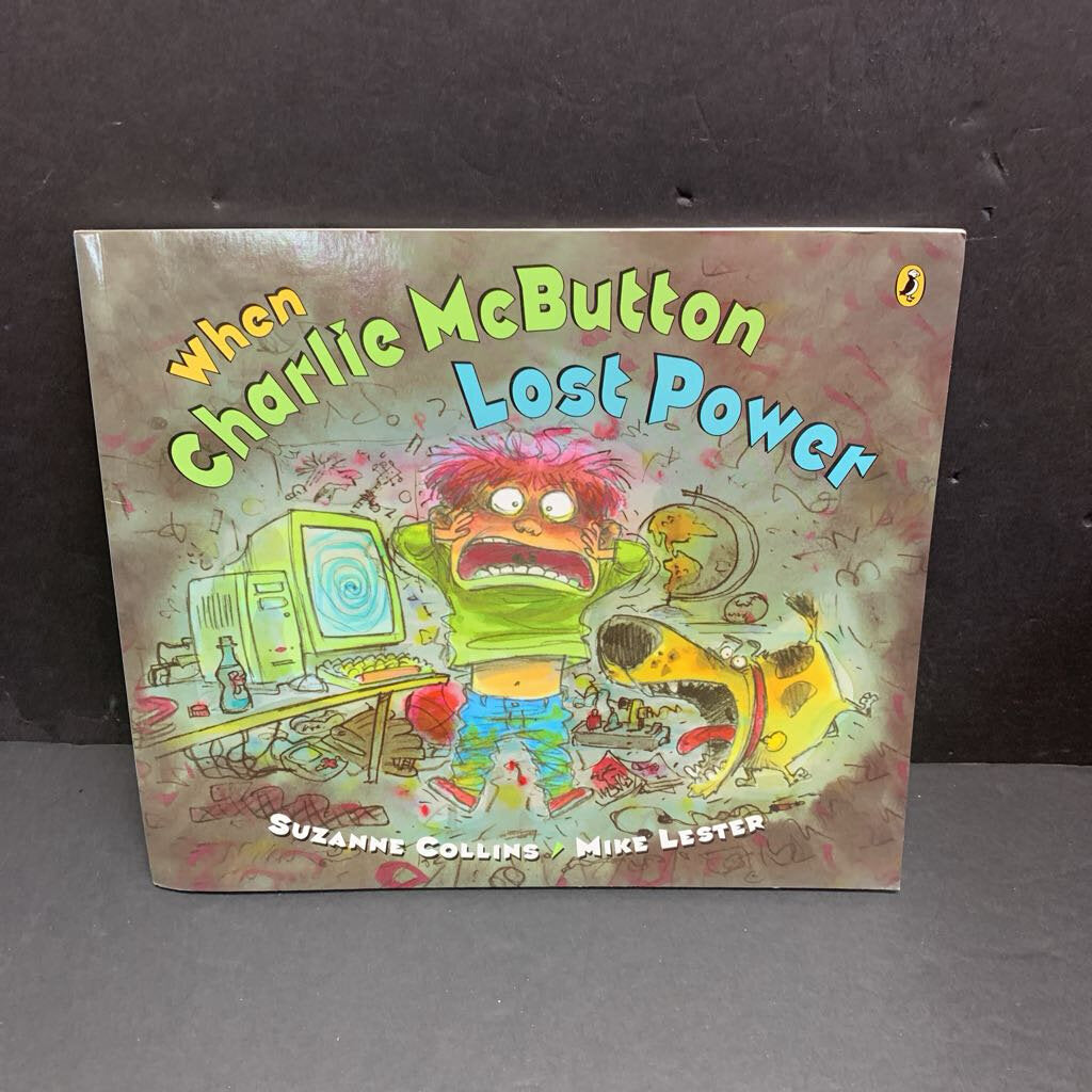 When Charlie McButton Lost Power (Suzanne Collins) -paperback