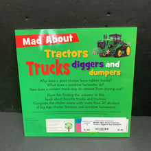 Load image into Gallery viewer, Mad About Tractors, Trucks, Diggers, and Dumpers (Vehicles) -educational paperback
