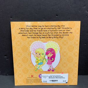 The Butterfly Ride (Strawberry Shortcake) (Amy Ackelsberg) -character paperback