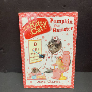Pumpkin the Hamster (Dr. Kitty Cat) (Jane Clarke) -series paperback