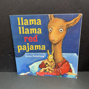 Llama, Llama Red Pajama (Anna Dewdney) (Scholastic Cover) -character paperback