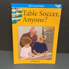 Load image into Gallery viewer, Table Soccer, Anyone? (Harcourt Math Concept Reader) (Sports) (Grade 5) -educational reader paperback

