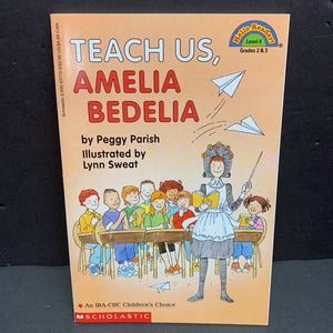 Teach Us, Amelia Bedelia (Hello Reader Level 4) (Peggy Parish) -character reader paperback